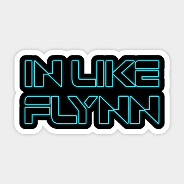 IN LIKE FLYNN Sticker by CYCGRAPHX